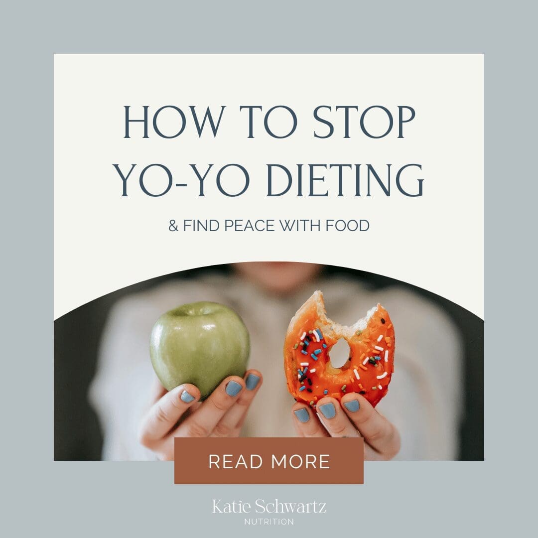 An image promoting a blog titled "How to Stop Yo-Yo Dieting & Find Peace with Food." The graphic features a person holding an apple in one hand and a donut with sprinkles in the other, symbolizing a balanced approach to food choices. The design has a modern, clean aesthetic with a light blue background and a "Read More" button at the bottom, along with the branding "Katie Schwartz Nutrition.