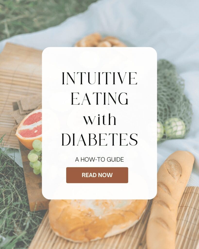 Intuitive Eating with Diabetes: A How-To Guide